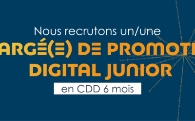 Chargé(e) de promotion digitale junior – CDD 6 mois