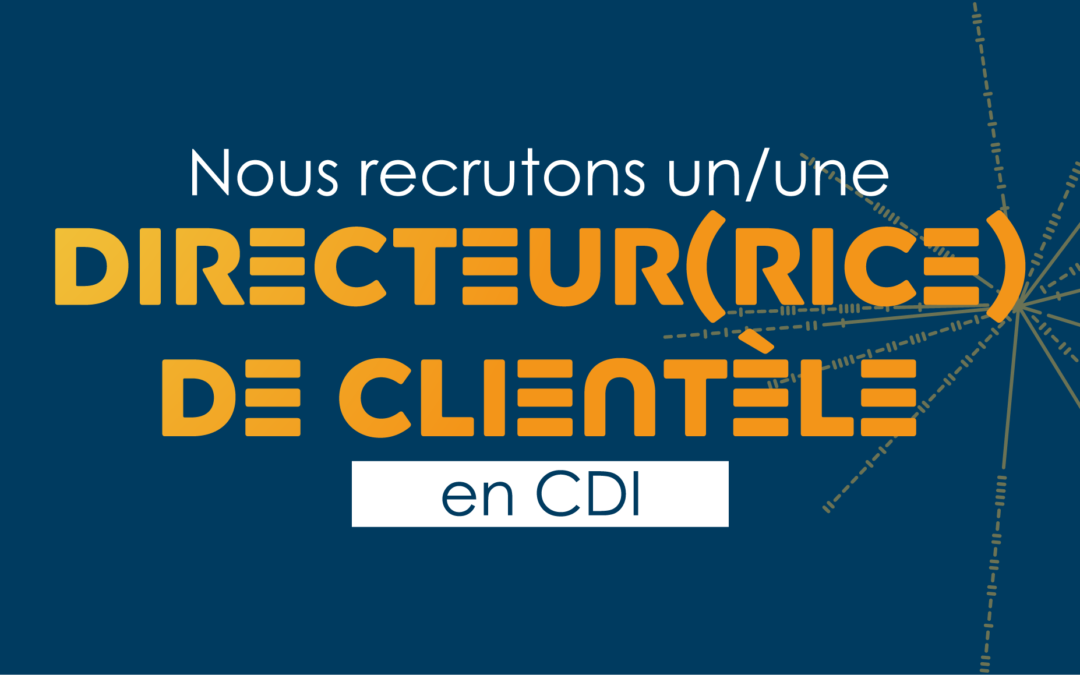 Directeur de clientèle – CDI