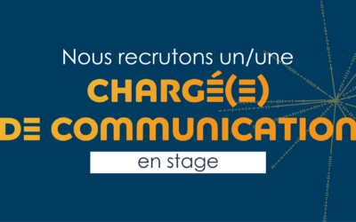 Chargé(e) de communication – Stage 6 mois