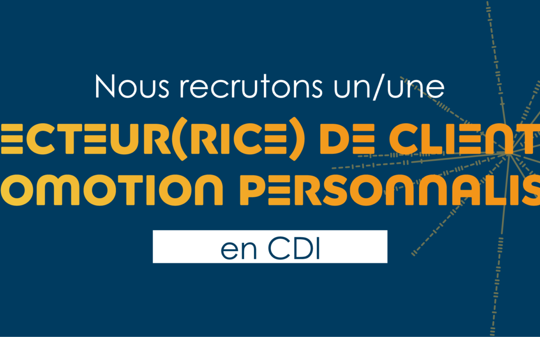 Directeur(rice) de Clientèle Promotion Personnalisée